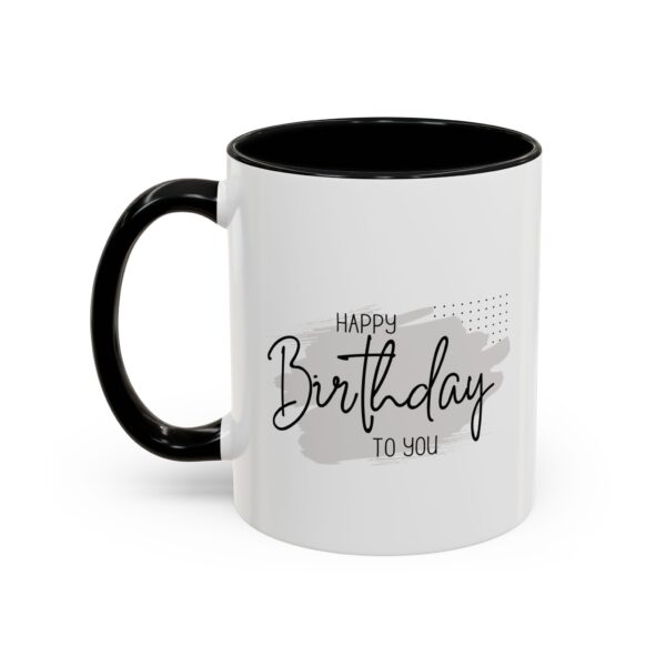 Forget Your Problem, let's enjoy the party! -11oz Birthday Mug with Funny Design - Image 3