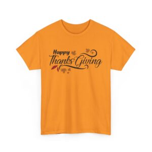 Thanksgiving Graphic Tee for Everyone – 100% Cotton, Unisex Fit