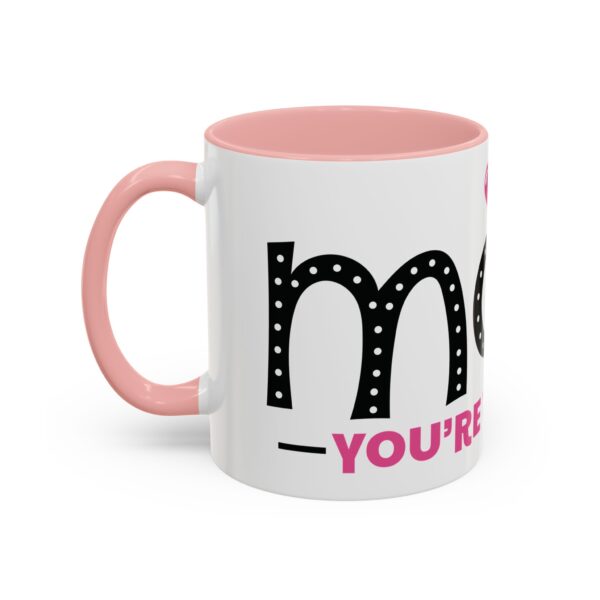 Mom, You're The Best! Thoughtful Mother's Day Ceramic Mug to Brighten Up Your Mom’s Daily Routine - Image 3