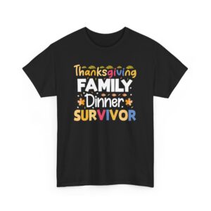 Thanksgiving Family Dinner Survivor Unisex Tee – Perfect for the Holiday Feast!